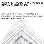 KNR K-02 Roboty murowe w technologii SILKA