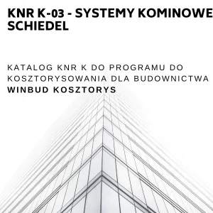 KNR K-03 Systemy kominowe Schiedel