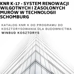 KNR K-17 System renowacji wilgotnych i zasolonych murów w technologii Schomburg