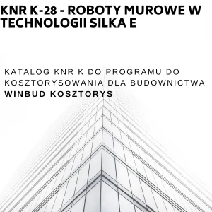 KNR K-28 Roboty murowe w technologii SILKA E 