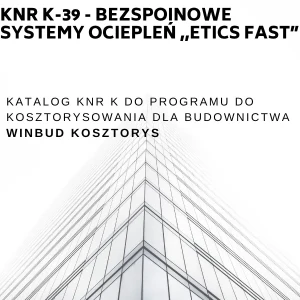 KNR K-40 Nowe technologie. Roboty budowlane towarzyszące układaniu okablowania strukturalnego