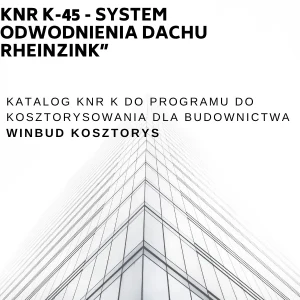 KNR K-45 System odwodnienia dachu RHEINZINK